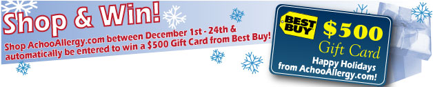 Achooallergy.com 10% Off Your Entire Order Now Through 1/11/10 and enter to win a 500.00 Best Buy Gift Card!