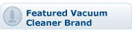 Featured Vacuum Cleaner Brand