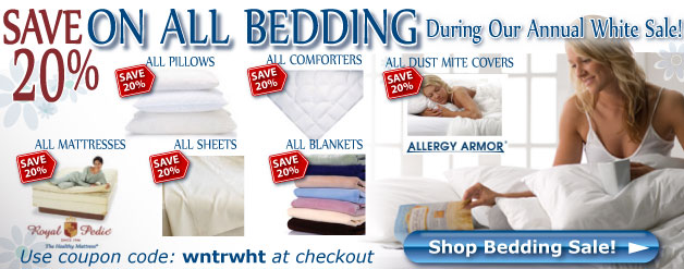 20% Off All Bedding During Our Annual White Sale! Now through the end of February!