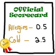 Allergies vs. Cold - We Have a Winner!