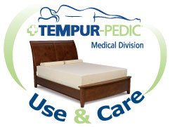 Tempur-Pedic Use and Care
