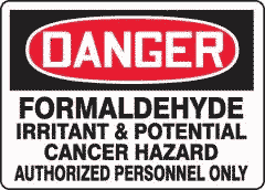 Danger: Formaldehyde Exposure
