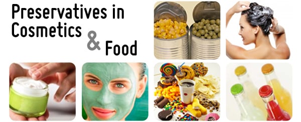 Preservatives in Food & Cosmetics