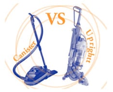 Upright Vacuum Cleaners vs. Canister Vacuum Cleaners