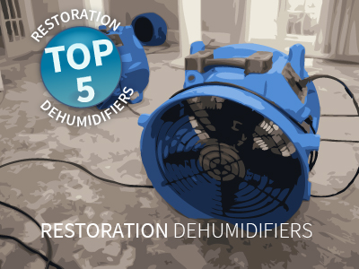 Top Five Restoration Dehumidifiers